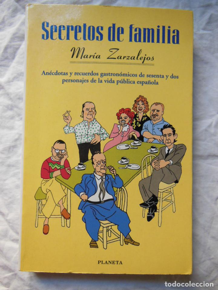 Libri di seconda mano: Secretos de familia. An&eacute;cdotas y recuerdos gastron&oacute;micos de sesenta y dos personajes de la vida