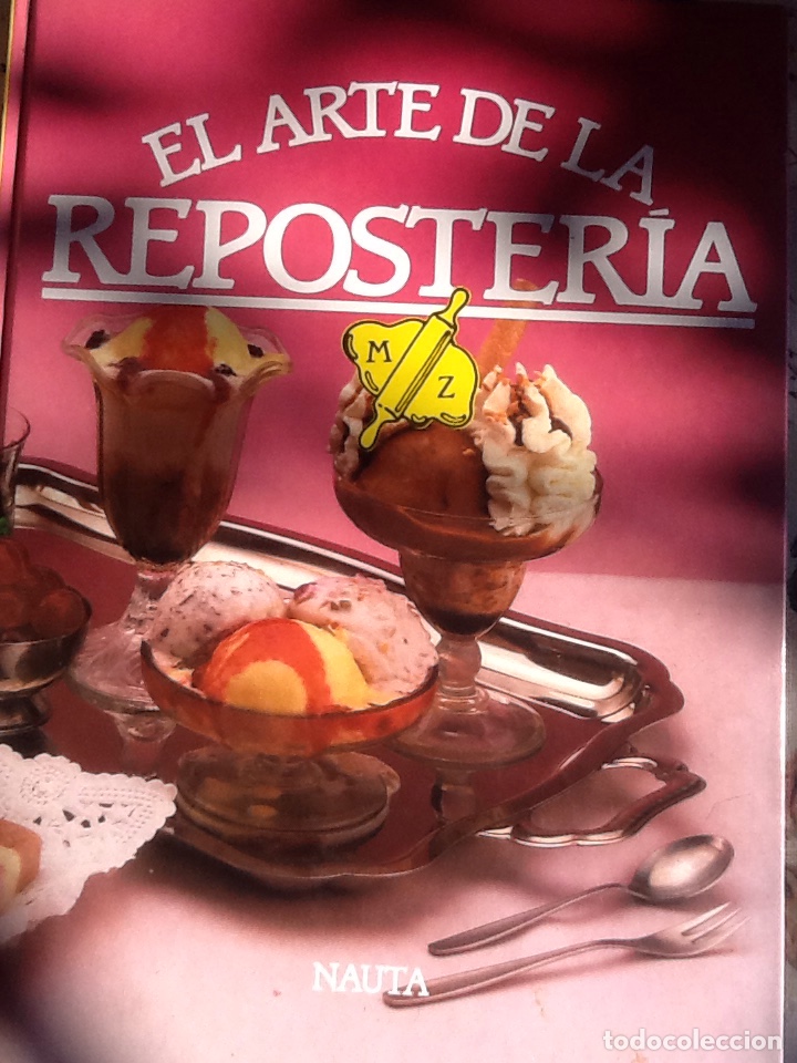 Libros de segunda mano: EL ARTE DE LA REPOSTER&Iacute;A