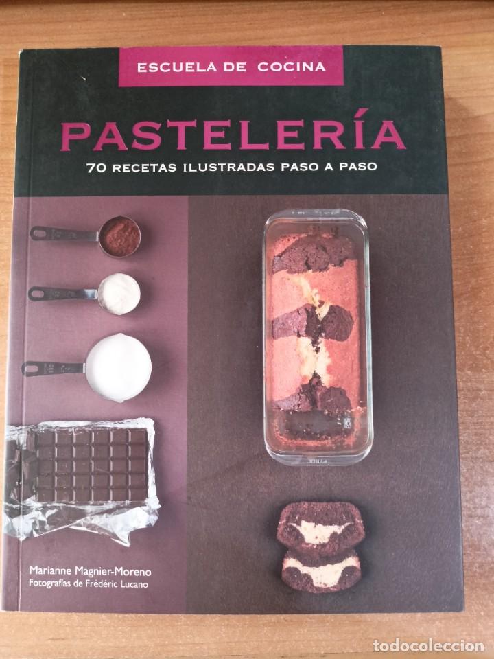 Libri di seconda mano: Pasteler&iacute;a. 70 recetas ilustradas paso a paso - Marianne Magnier-Moreno