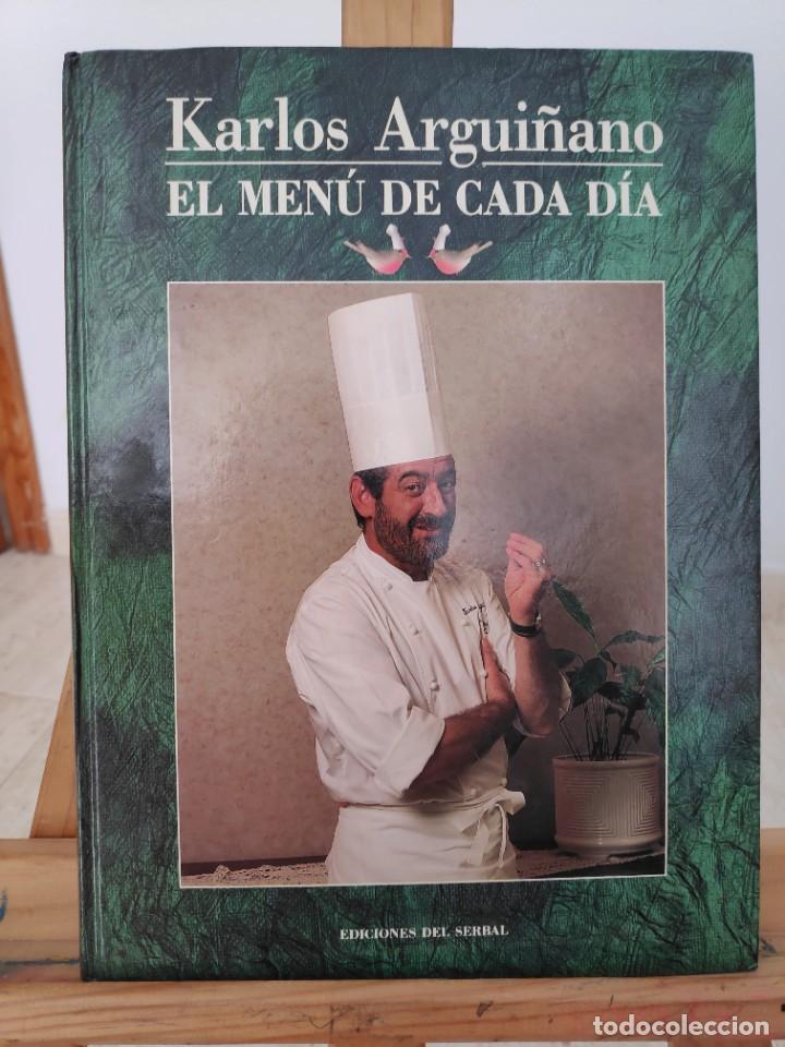 Libros de segunda mano: El men&uacute; de cada d&iacute;a, Karlos Argui&ntilde;ano Circulo de Lectores - Foto 1