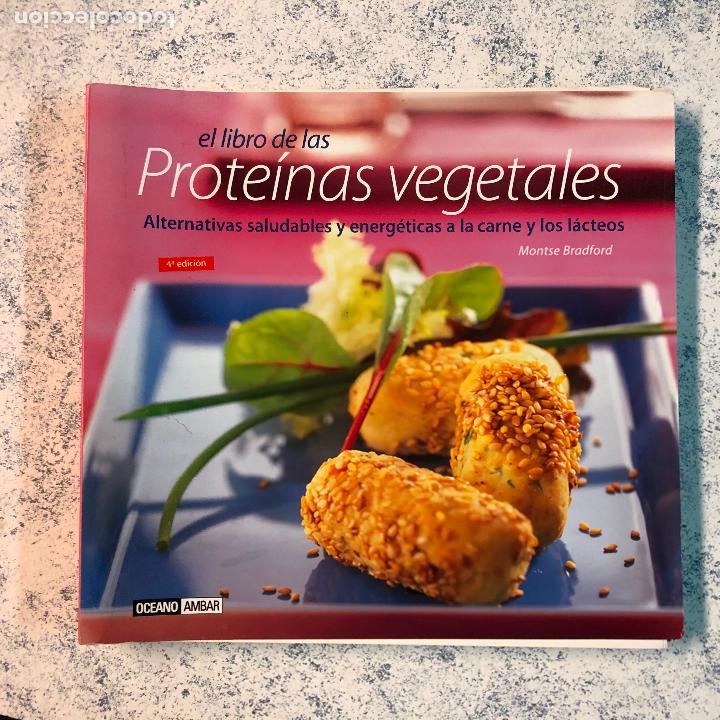 Libros de segunda mano: LIBRO DE LAS PROTEINAS VEGETALES - EL. ALTERNATIVAS SALUDABLES Y ENERGETICAS A LA CARNE Y LOS LACTEO