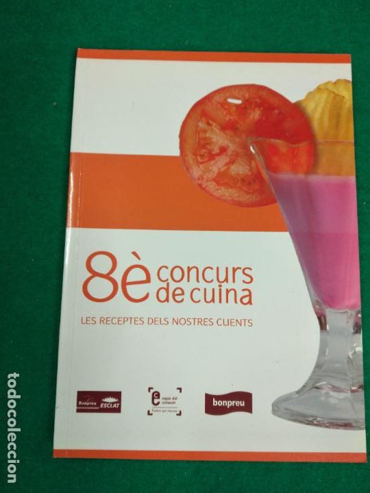 Libri di seconda mano: 8e CONCURS DE CUINA. LAS RECEPTES DELS NOSTRES CLIENTS.