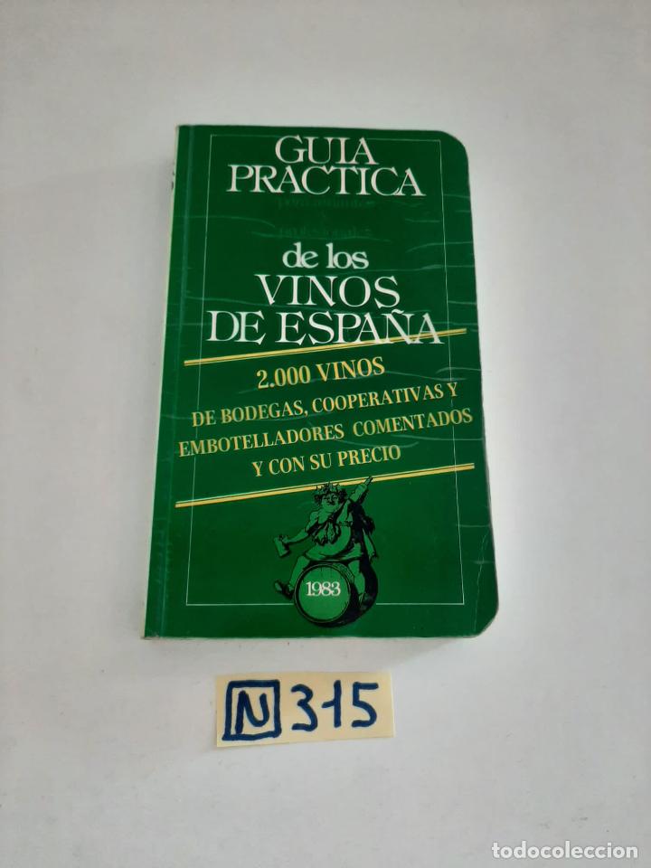 Libros de segunda mano: Gu&iacute;a pr&aacute;ctica de los vinos de Espa&ntilde;a - Foto 1