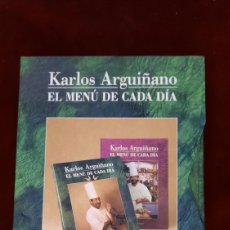 Libros de segunda mano: KARLOS ARGUIÑANO/EL MENU DE CADA DIA. Lote 303519278
