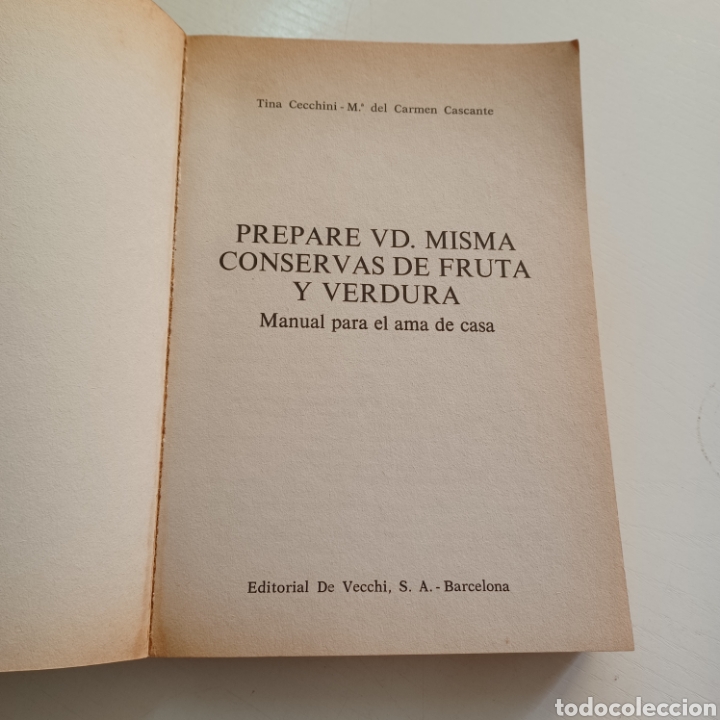 Libros de segunda mano: PREPARE VD. MISMA CONSERVAS DE FRUTA Y VERDURA ... - Foto 2 - 303532743