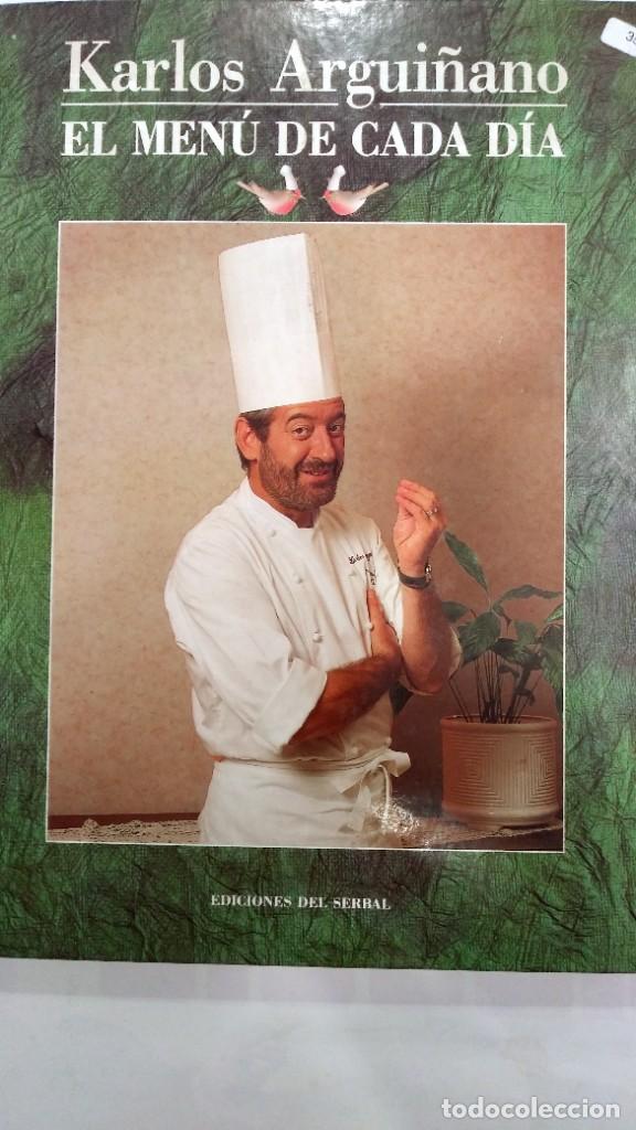 Libros de segunda mano: El men&uacute; de cada dia Karlos Argui&ntilde;ano - Foto 1