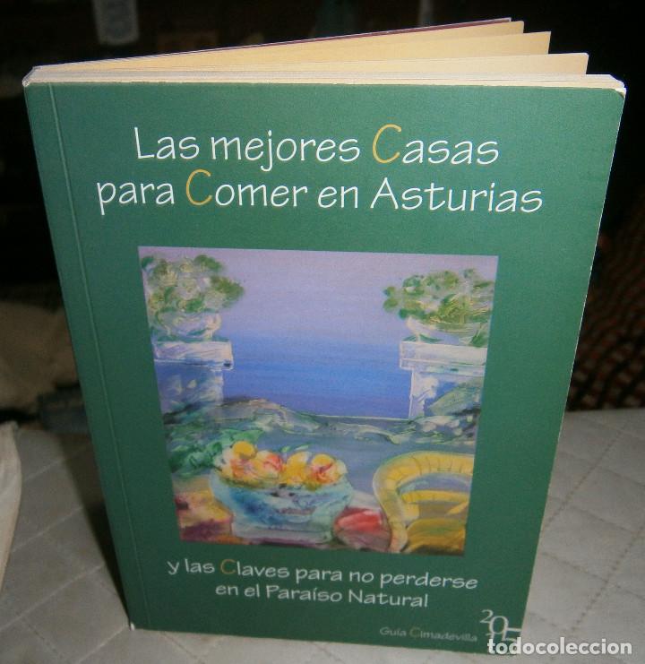 Libros de segunda mano: las mejores casas para comer en asturias y no perderse en el paraiso natural