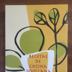 Libros de segunda mano: RECETAS DE COCINA SEVILLANA. -NUEVO
