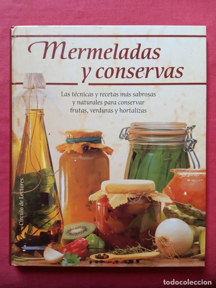 Libros de segunda mano: MERMELADAS Y CONSERVAS - C&Iacute;RCULO DE LECTORES - Foto 1