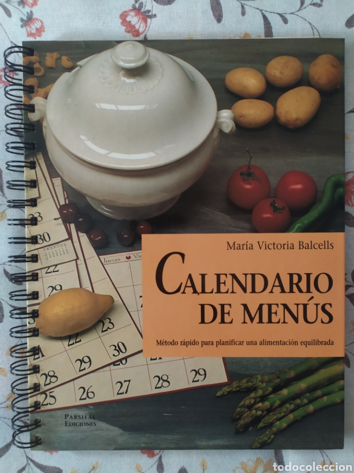 Libros de segunda mano: Mar&iacute;a Victoria Balcells. Calendario de men&uacute;s