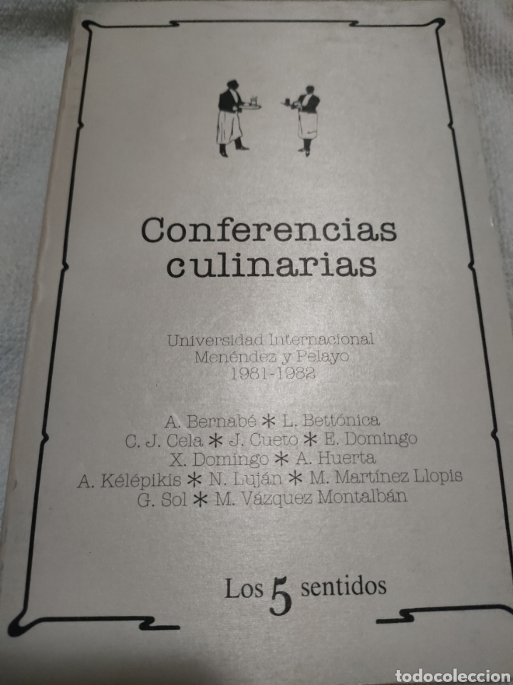 Libros de segunda mano: Conferencias culinarias universidad Internacional Men&eacute;ndez Pelayo 1981-1982 Tusquets editores