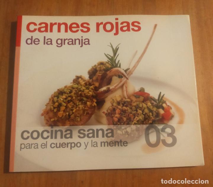 Livres d'occasion: CARNES ROJAS DE LA GRANJA. COCINA SANA PARA EL CUERPO Y LA MENTE. N 3