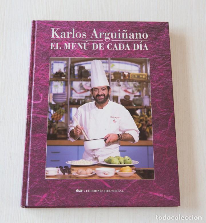 Libros de segunda mano: Karlos Argui&ntilde;ano. El Men&uacute; de cada d&iacute;a - Foto 1