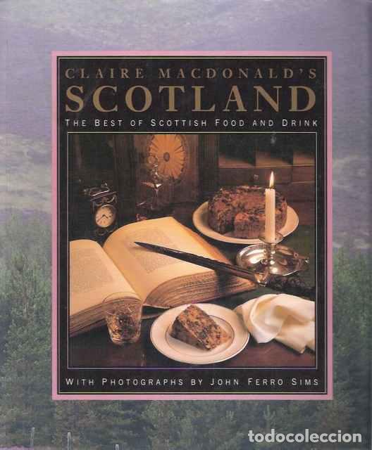 Libros de segunda mano: Scotland. The best Scottish food and drink - Macdonald, Claire