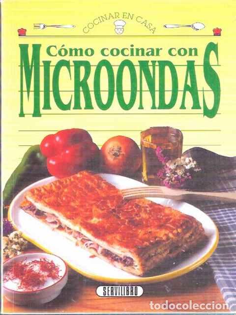 Libros de segunda mano: C&oacute;mo cocinar con Microondas - VV.AA. - Foto 1