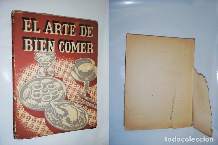 Libros de segunda mano: El arte de buen comer - SALVIA, Marta. 1952