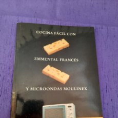 Libros de segunda mano: COCINA FÁCIL CON EMMENTAL FRANCÉS Y MICROONDAS MOULINEX