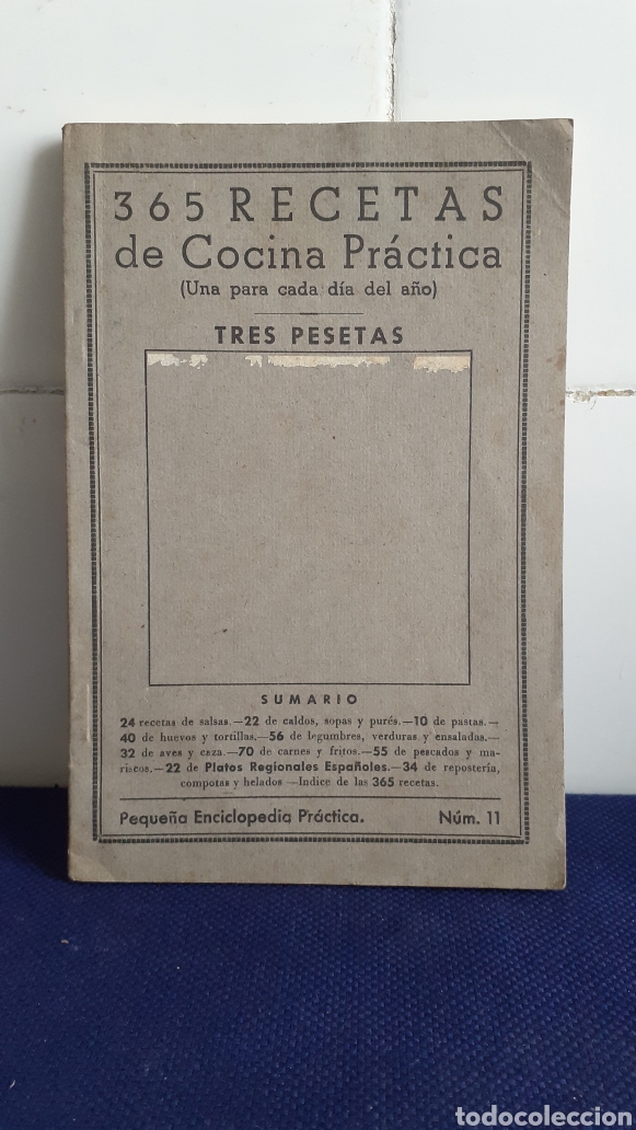 Libros de segunda mano: 365 RECETAS DE COCINA PRACTICA, TRES PESETAS, ACEPTABLE