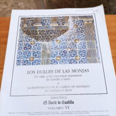 Libros de segunda mano: BIBLIOTECA EL NORTE DE CASTILLA, VOL VI,LOS DULCES DE LAS MONJAS.CUADERNO 11.. Lote 339795913