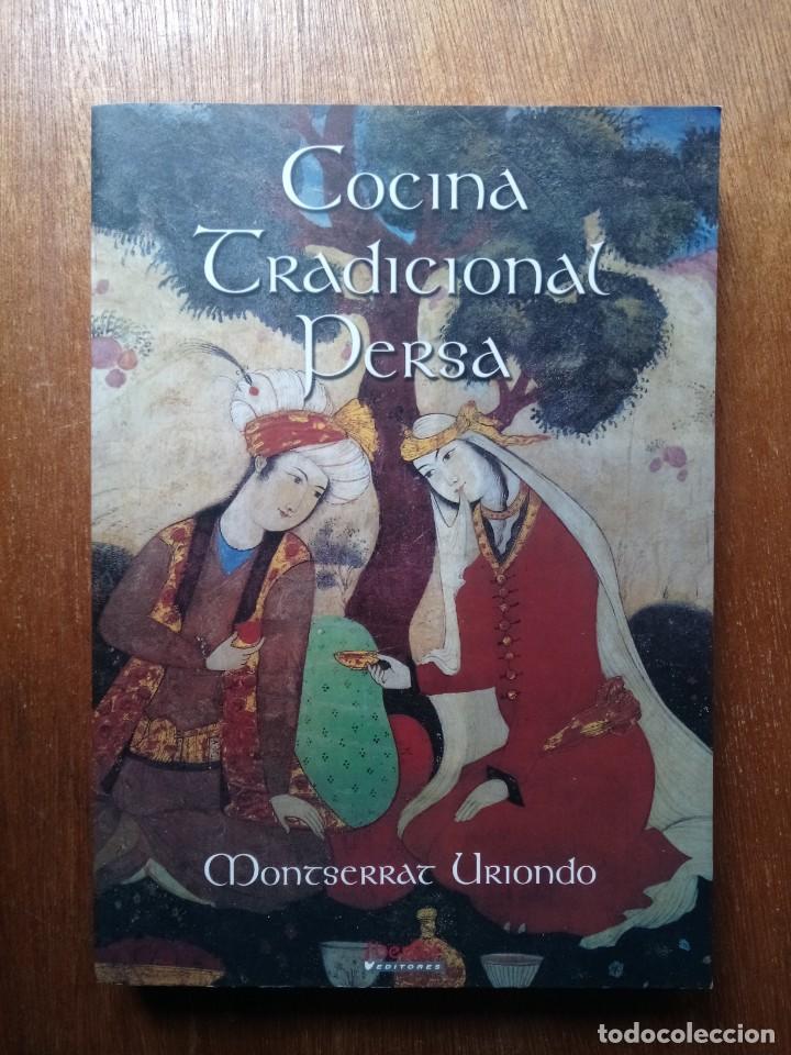 Libros de segunda mano: COCINA TRADICIONAL PERSA, MONTSERRAT URIONDO, IBERSAF EDITORES