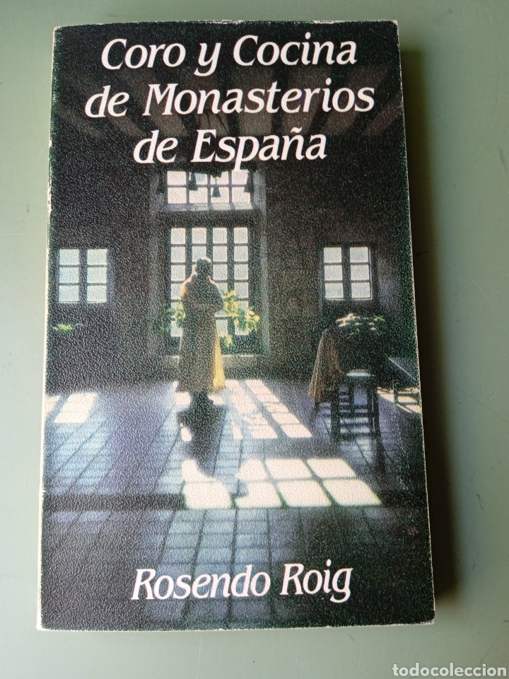 Second hand books: coro y cocina de monasterios de Espa&ntilde;a