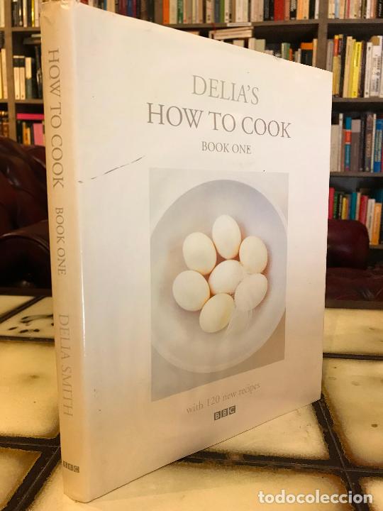 Libri di seconda mano: Delia&acute;s How to Cook. Book One.