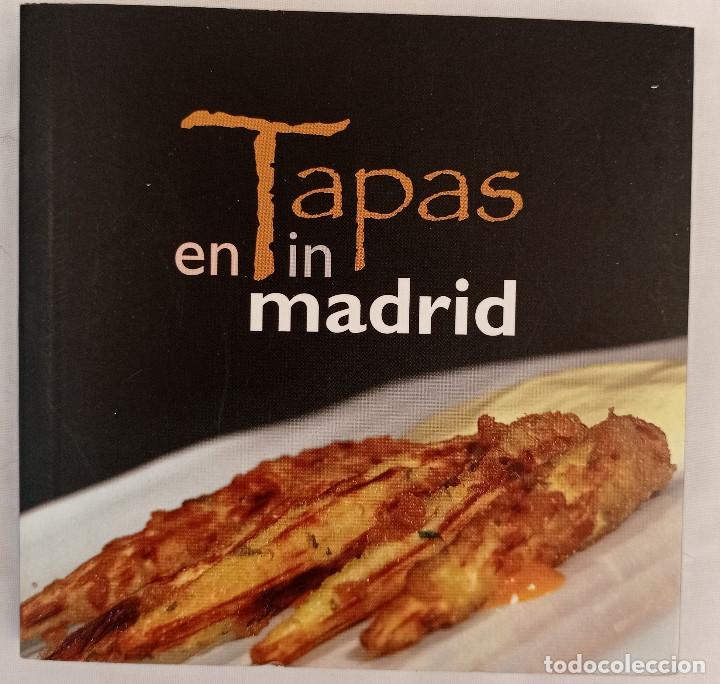 Libros de segunda mano: TAPAS EN-IN MADRID. Patronato de Turismo de Madrid