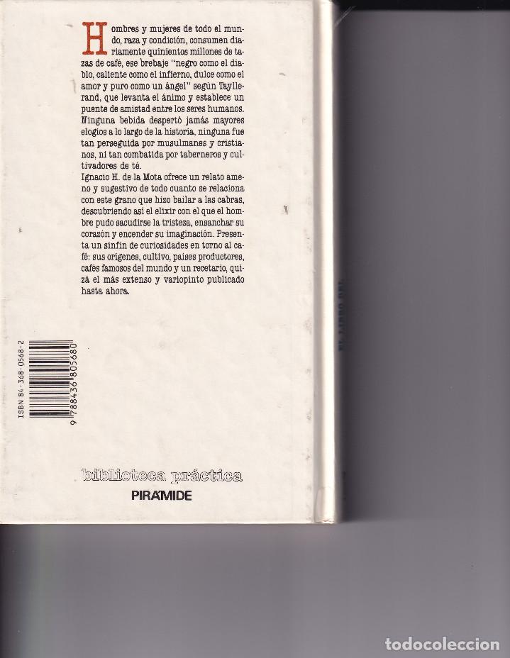 Libros de segunda mano: EL LIBRO DEL CAFE - IGNACIO H. DE LA MOTA - Foto 3