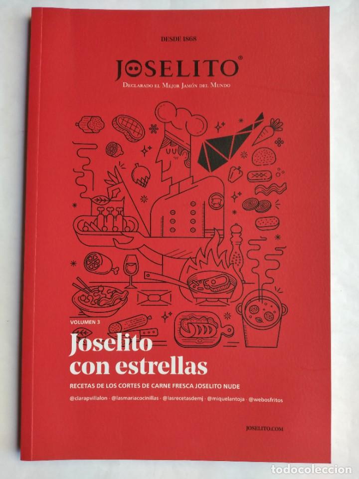 Libros de segunda mano: JOSELITO CON ESTRELLAS VOLUMEN 3 RECETAS DE LOS CORTES DE CARNE FRESCA JOSELITO NUDE