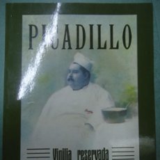 Libros de segunda mano: PUGA Y PARGA, MANUEL MARÍA (PICADILLO) 2004 VIGILIA RESERVADA ILUSTRADO CON 104 PÁGINAS ED. O CASTRO. Lote 357197945