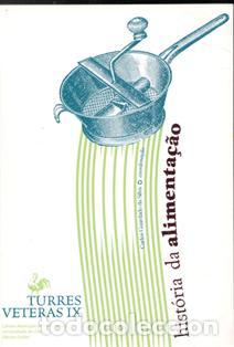 Libri di seconda mano: Historia da alimenta&ccedil;ao, Carlos Guardado da Silva