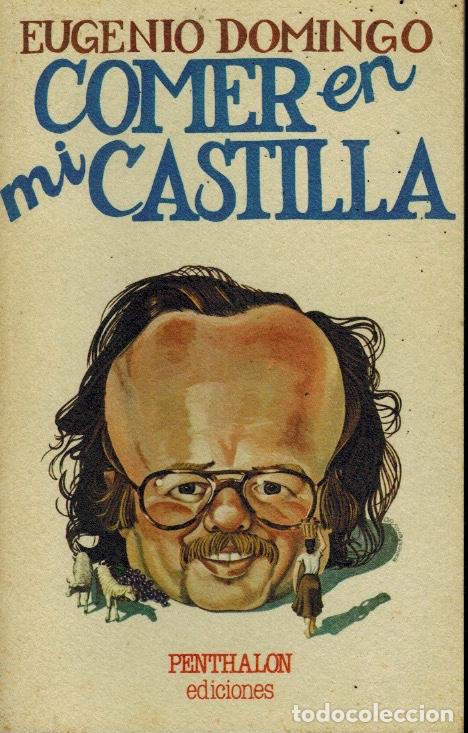 Libros de segunda mano: COMER EN MI CASTILLA - Foto 1