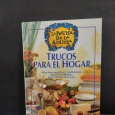 Livres d'occasion: LA BOTICA DE LA ABUELA...TRUCOS PARA EL HOGAR.....INTEGRAL...1999..... Lote 361794015