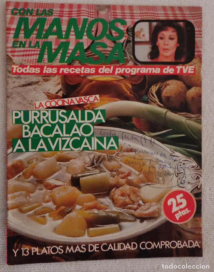 Libros de segunda mano: CON LAS MANOS EN LA MASA. - Foto 1
