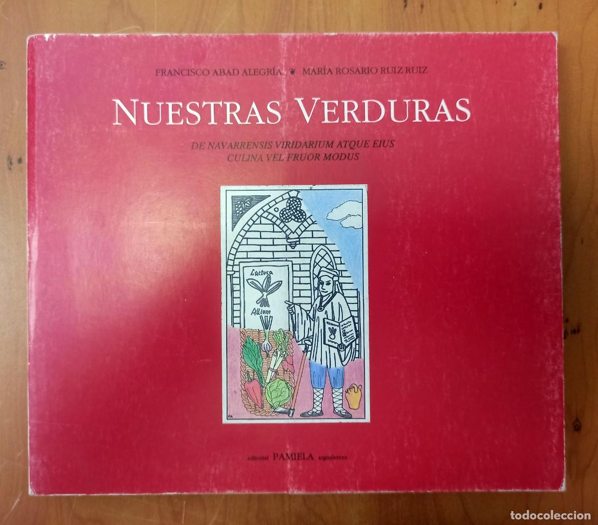 Gebrauchte B&uuml;cher: NUESTRAS VERDURAS - FRANCISCO ABAD ALEGRIA - MARIA ROSARIO RUIZ RUIZ -
