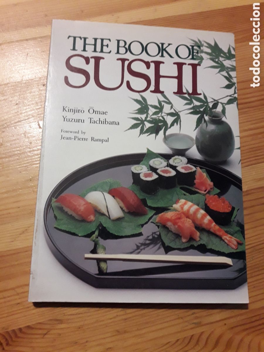 Libri di seconda mano: The book of sushi Kinjiro Omae Yuzuru Tachibana Jean-Pierre Rampal - cocina asiatica japon