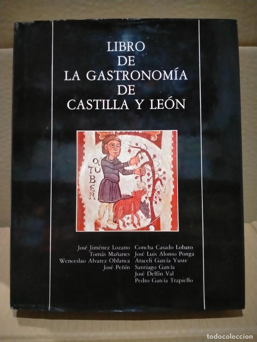 Second hand books: EL LIBRO DE LA GASTRONOM&Iacute;A DE CASTILLA Y LE&Oacute;N . JUNTA DE CYL