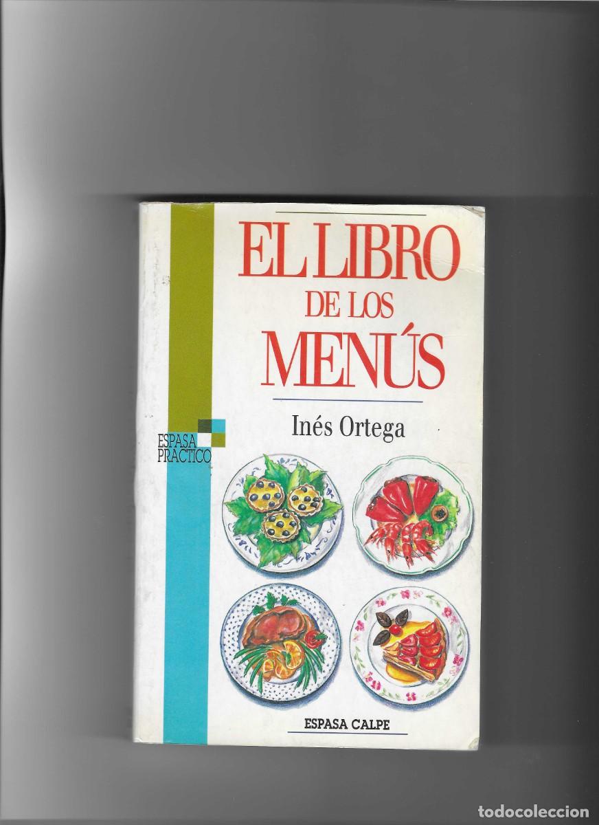 Libros de segunda mano: ines ortega. el libro de los menus - Foto 1