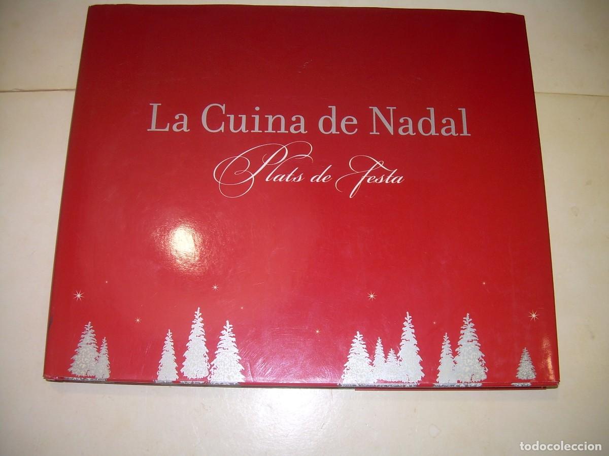 Libros de segunda mano: LIBRO LA CUINA DE NADAL. - Foto 1