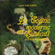 Libros de segunda mano: COCINA MODERNA EN EUSKADI, LA - LAPITZ, JUAN JO. Lote 388746264