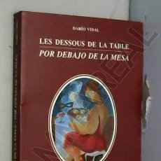 Libros de segunda mano: LES DESSOUS DE LA TABLE - DARIO VIDAL. Lote 388781019