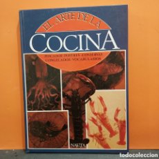 Libros de segunda mano: EL ARTE DE LA COCINA....PESCADOS..P0STRES..CONSERVAS..CONGELADOS..VOCABULARIOS....NAUTA...2000...