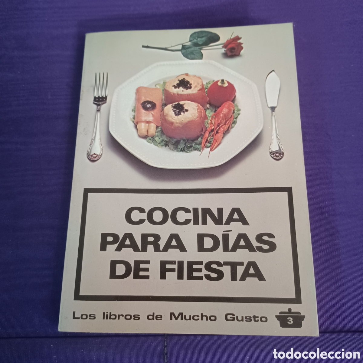 Livres d'occasion: COCINA PARA DIAS DE FIESTA - LOS LIBROS DE MUCHO GUSTO 3