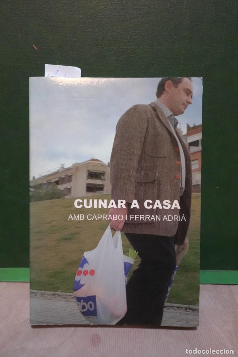 Gebrauchte B&uuml;cher: cuinar a casa amb caprabo i ferran adria