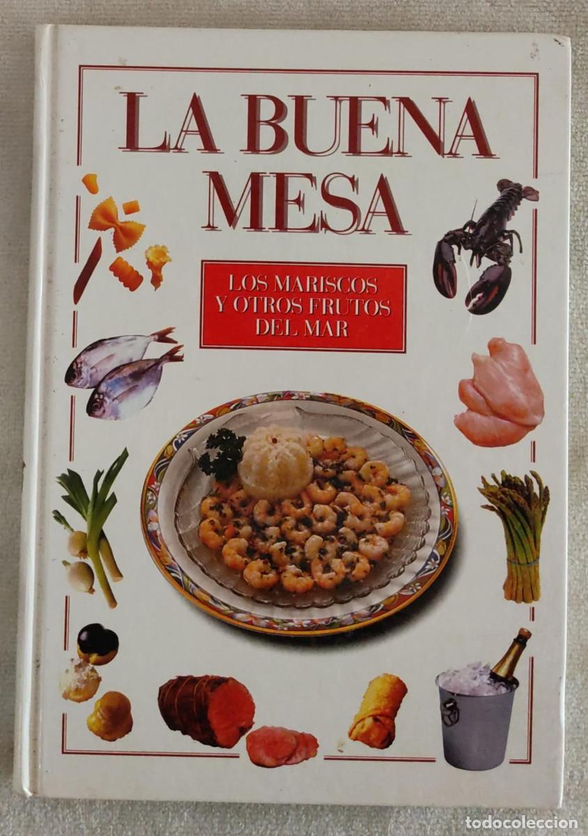 Libros de segunda mano: LA BUENA MESA. - Foto 1