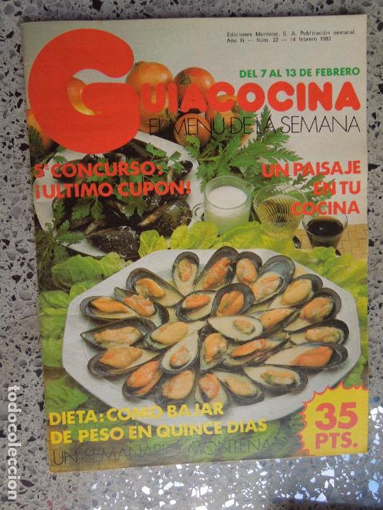 Libros de segunda mano: GU&Iacute;ACOCINA EL MEN&Uacute; DE LA SEMANA - REVISTA - N&ordm; 22 - EDICIONES MONTENA FEBRERO 1983.