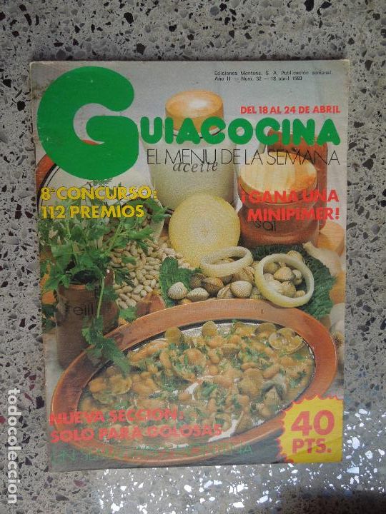 Libros de segunda mano: GU&Iacute;ACOCINA EL MEN&Uacute; DE LA SEMANA - REVISTA - N&ordm; 32 - EDICIONES MONTENA ABRIL 1983.