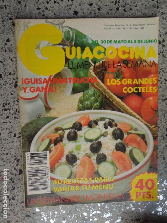 Libros de segunda mano: GU&Iacute;ACOCINA EL MEN&Uacute; DE LA SEMANA - REVISTA - N&ordm; 38 - EDICIONES MONTENA MAYO 1983.