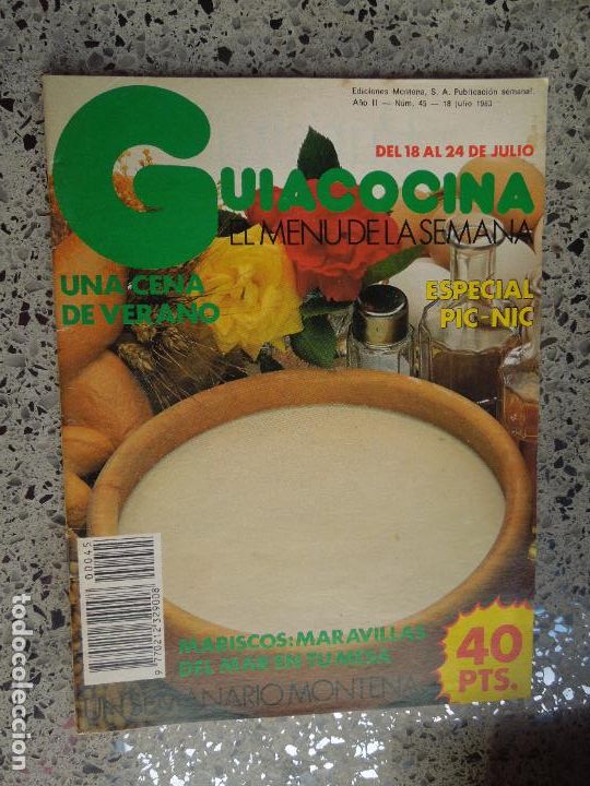 Libros de segunda mano: GU&Iacute;ACOCINA EL MEN&Uacute; DE LA SEMANA - REVISTA - N&ordm; 45 - EDICIONES MONTENA JULIO 1983.