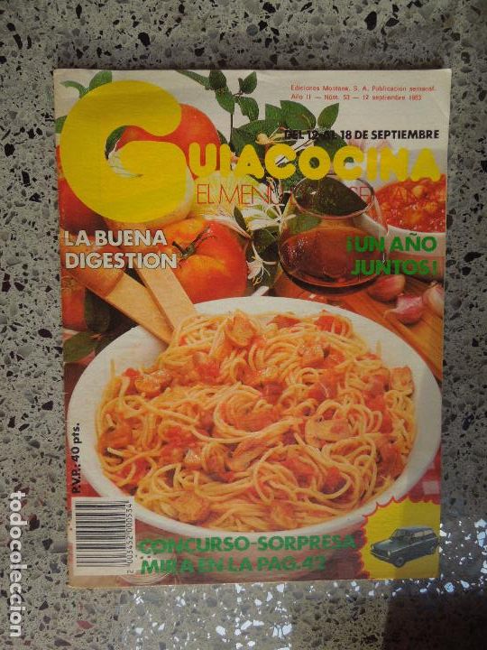 Libros de segunda mano: GU&Iacute;ACOCINA EL MEN&Uacute; DE LA SEMANA - REVISTA - N&ordm; 53 - EDICIONES MONTENA SEPTIEMBRE 1983.